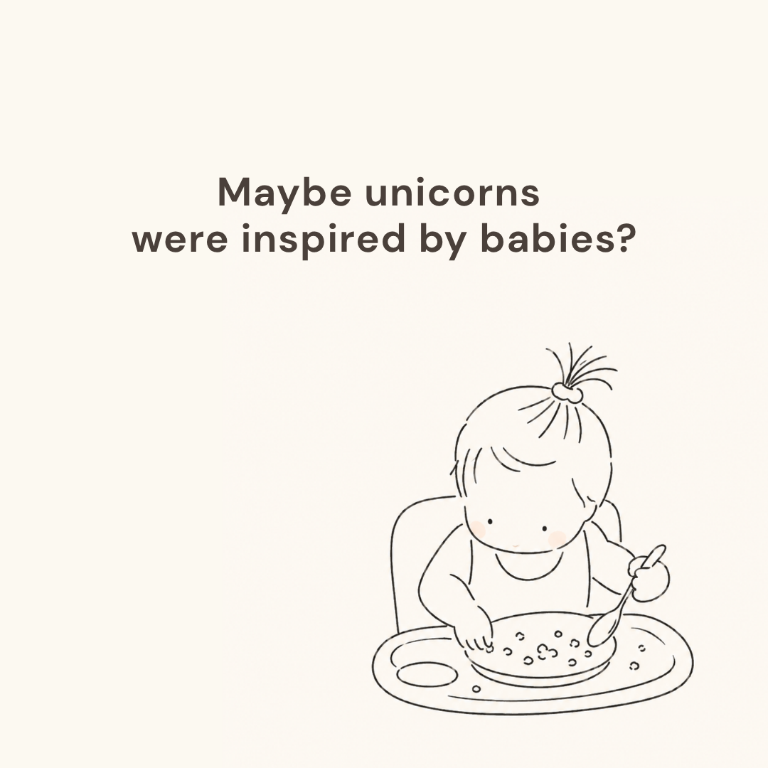 An Ordinary Observation - Maybe Unicorns Were Inspired by Babies