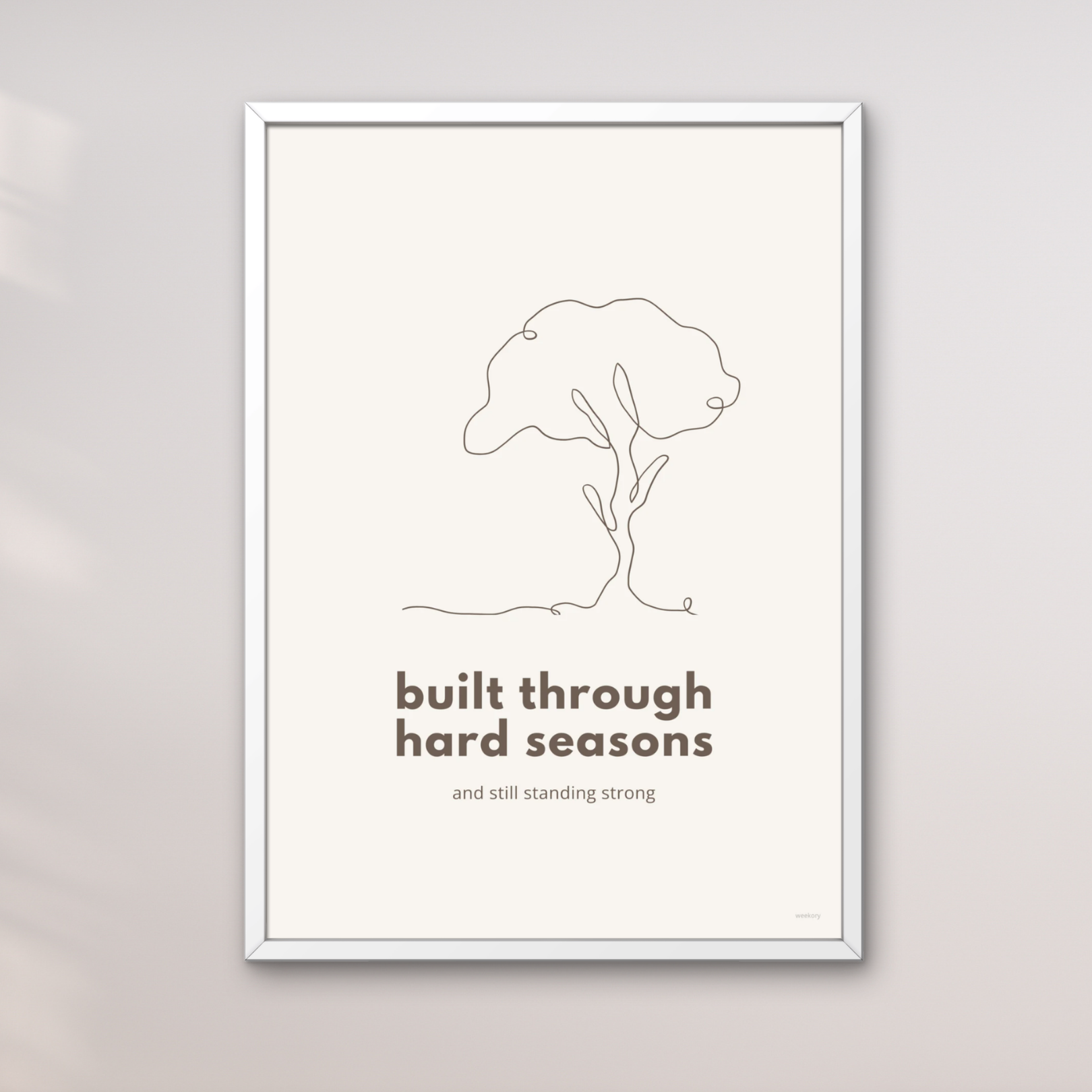 Built through hard seasons
