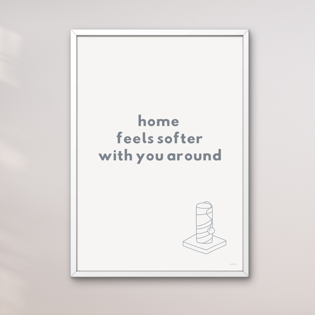Home feels softer with you around