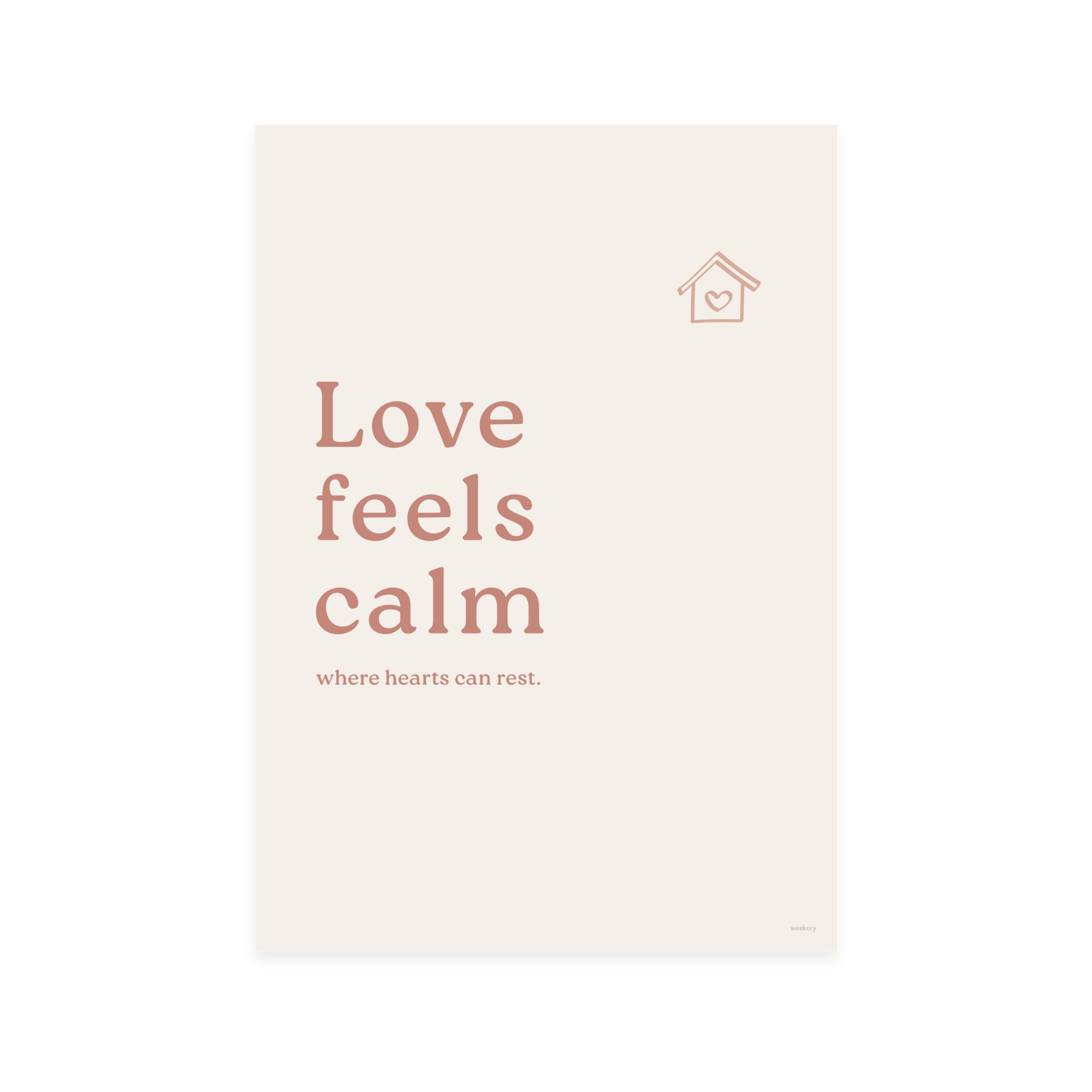 Love feels calm