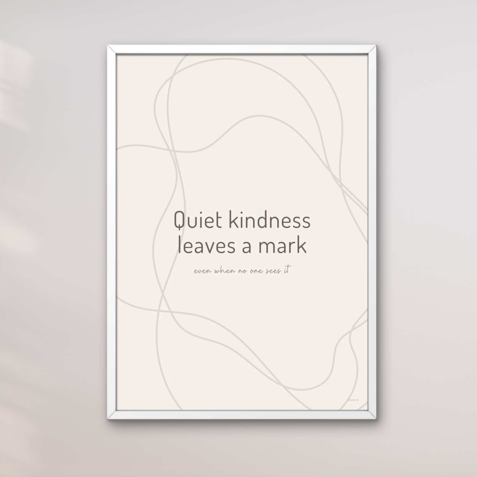 Quiet Kindness Leaves a Mark