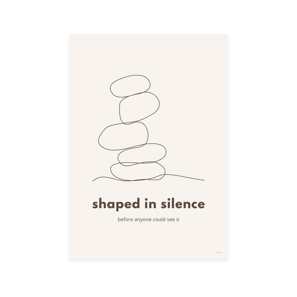 Shaped in silence