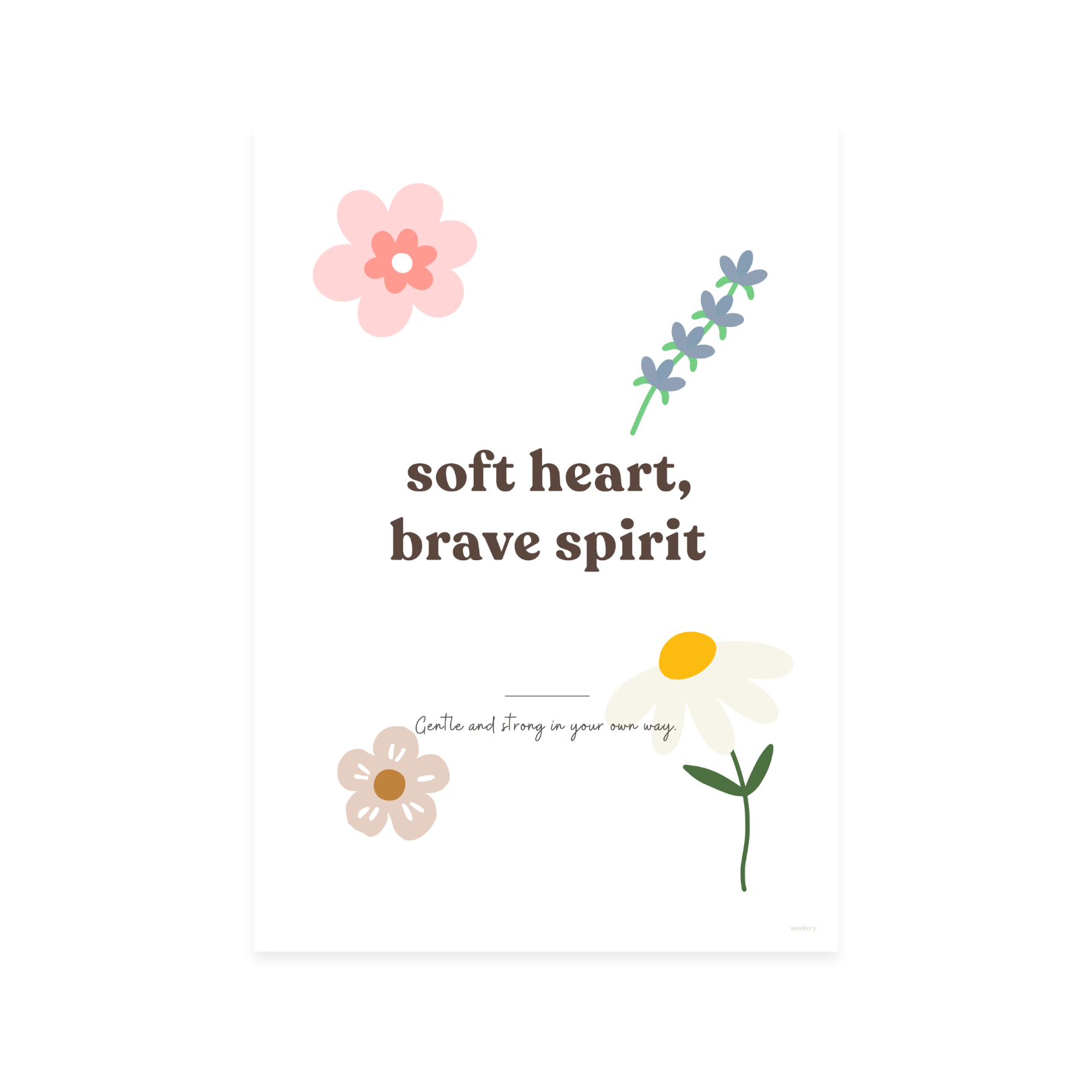 Soft Heart, Brave Spirit