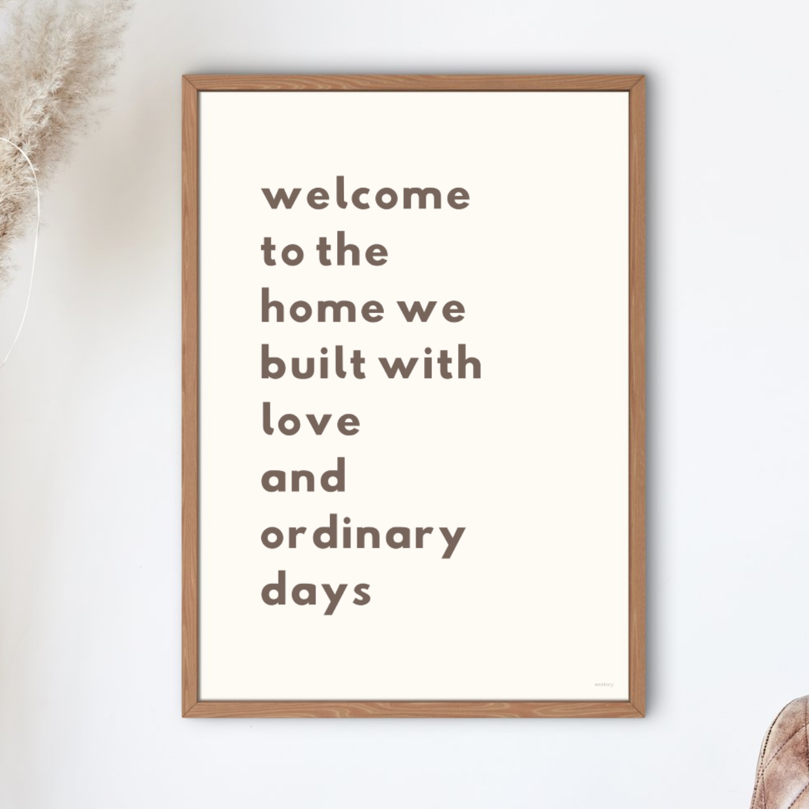 Welcome to the home we built with love and ordinary days