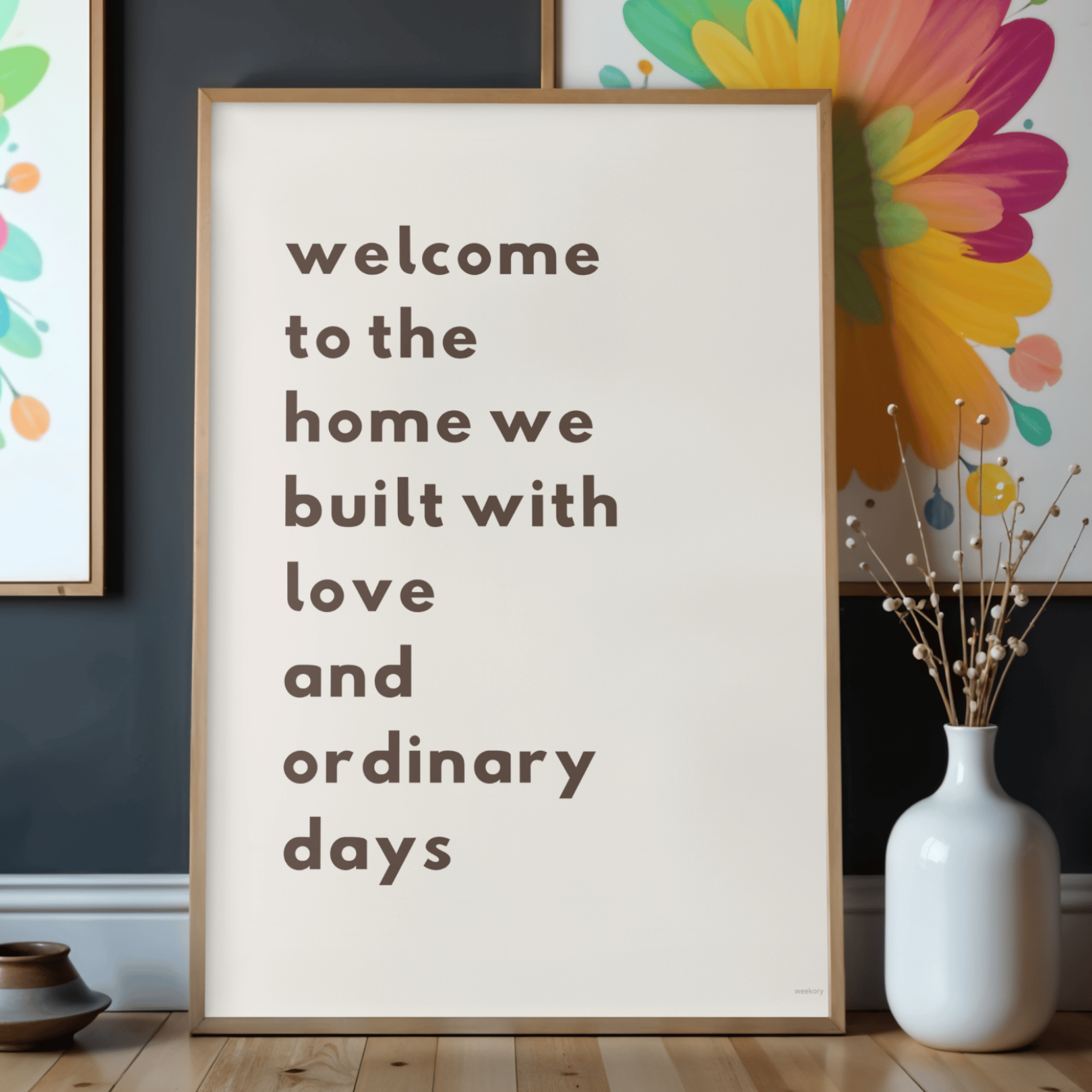Welcome to the home we built with love and ordinary days